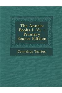 The Annals: Books I.-VI.