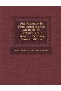 Une Fabrique de Faux Autographes