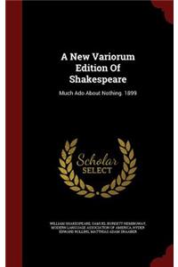 A New Variorum Edition Of Shakespeare