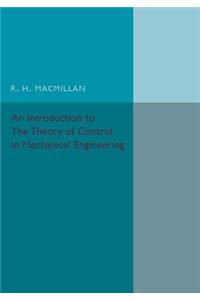 Introduction to the Theory of Control in Mechanical Engineering