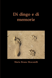 Di dingo e di memorie