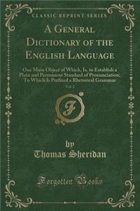 A General Dictionary of the English Language, Vol. 2