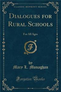 Dialogues for Rural Schools