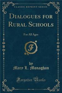 Dialogues for Rural Schools