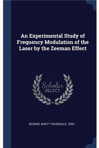 An Experimental Study of Frequency Modulation of the Laser by the Zeeman Effect