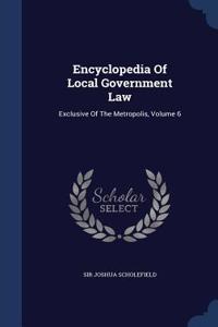 Encyclopedia Of Local Government Law