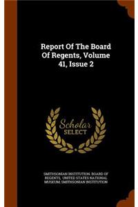 Report of the Board of Regents, Volume 41, Issue 2