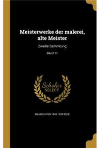 Meisterwerke Der Malerei, Alte Meister