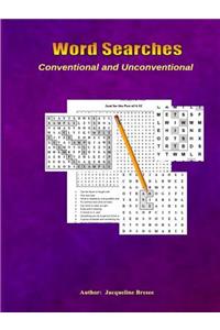 Word Searches - Conventional and Unconventional