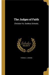 The Judges of Faith