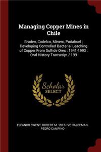 Managing Copper Mines in Chile