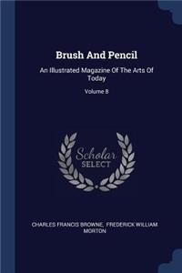 Brush And Pencil