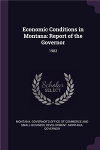 Economic Conditions in Montana