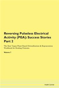 Reversing Pulseless Electrical Activity (PEA)