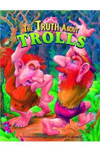 The Truth about Trolls