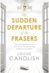 The Sudden Departure of the Frasers