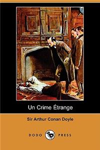 Crime Trange (Dodo Press)