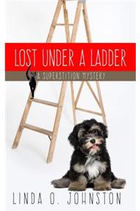 Lost Under a Ladder