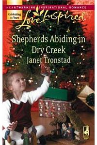 Shepherds Abiding in Dry Creek