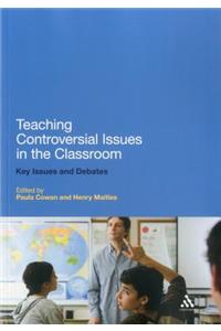 Teaching Controversial Issues in the Classroom