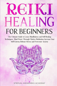 Reiki Healing for Beginners