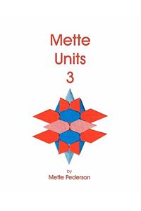 Mette Units 3