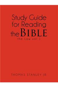 Study Guide for Reading the Bible the Law vol 1