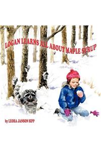 Logan Learns All about Maple Syrup