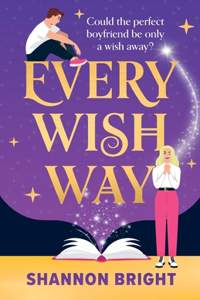 Every Wish Way