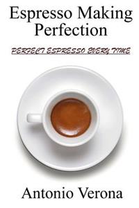 Espresso Making Perfection