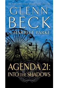 Agenda 21: Into the Shadows