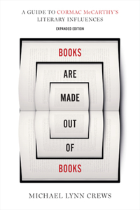 Books Are Made Out of Books