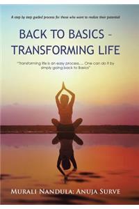 Back to Basics - Transforming Life