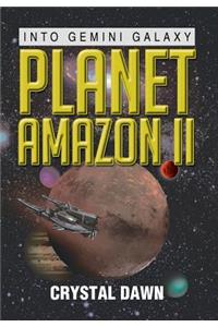 Planet Amazon II