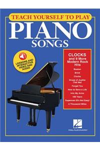 Teach Yourself to Play Piano Songs: Clocks & 9 More Modern Rock Hits