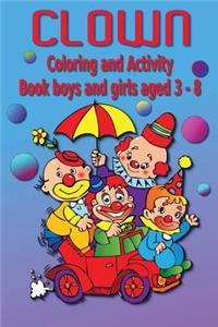 Clown Coloring and Activity Book