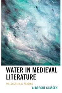 Water in Medieval Literature