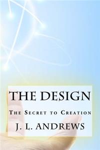 The Design