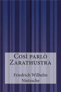 Così parlò Zarathustra