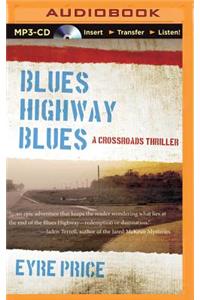 Blues Highway Blues