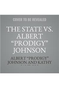 The State vs. Albert Prodigy Johnson
