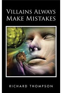 Villains Always Make Mistakes