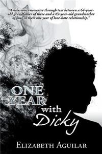 One Year with Dicky