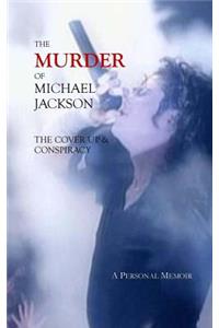 The Murder of Michael Jackson