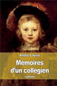 Mémoires d'un collégien