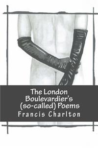 The London Boulevardiers (so-called) Poems