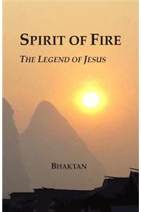 Spirit of Fire: The Power of Jesus' Name