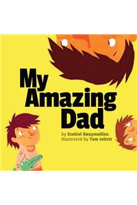 My Amazing Dad