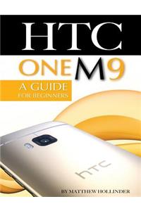 Htc One M9: A Guide for Beginners