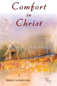 Comfort In Christ